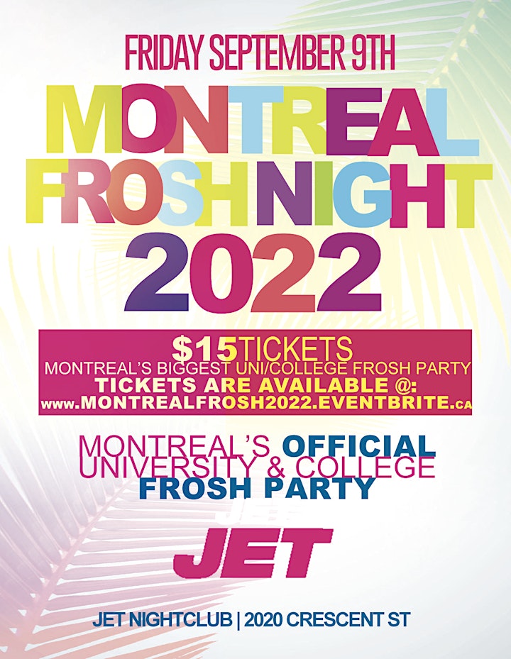MONTREAL FROSH NIGHT 2022 @ JET NIGHTCLUB | OFFICIAL MEGA PARTY! image