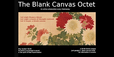 50:50 Online Presents  The Blank Canvas Octet August 2022