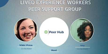 Peer Support Group for Lived Experience Workers