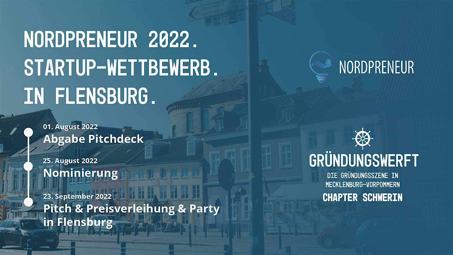 Veranstaltungsbild für die Veranstaltung Nordpreneur 2022 - Gründungswerft & Flensburg