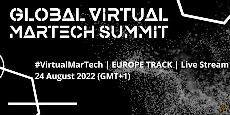 Global Virtual MarTech Summit Europe