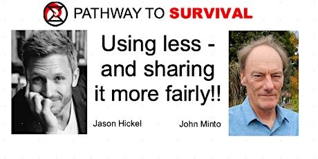 Pathway to Survival Webinar  - "Using Less and Sharing it more Fairly" primary image
