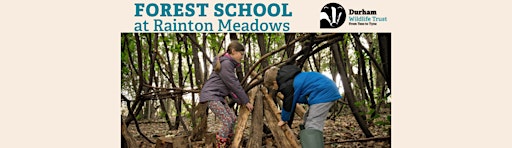 Forest School at Rainton Meadows