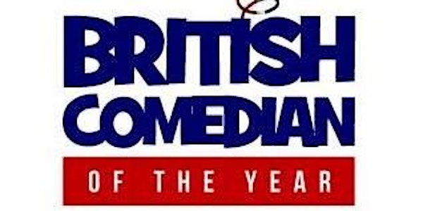 BRITISH COMEDIAN OF THE YEAR HEAT - ASHBY