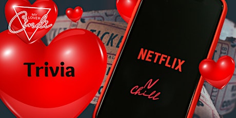 Netflix & Chill Trivia