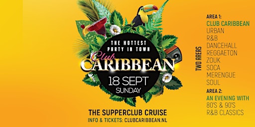 Club Caribbean @Supperclub Cruise
