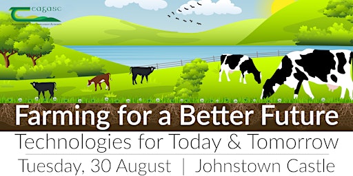 Farming for a Better Future - Johnstown Castle Open Day