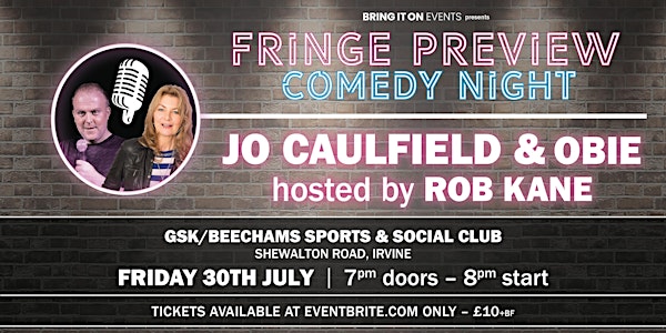 Jo Caulfield & Obie Fringe Previews, hosted by Rob Kane