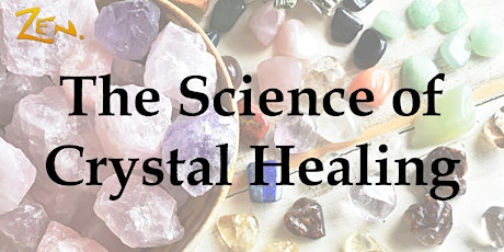 The Science of Crystal Healing
