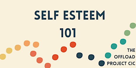 Self Esteem 101