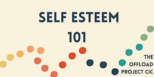 Self Esteem 101