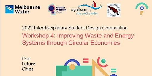Workshop 4: Improving Waste and Energy Systems through Circular Economies