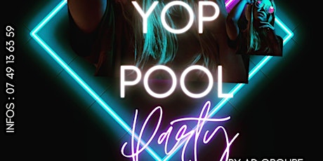 YOP POOL PARTY I édition