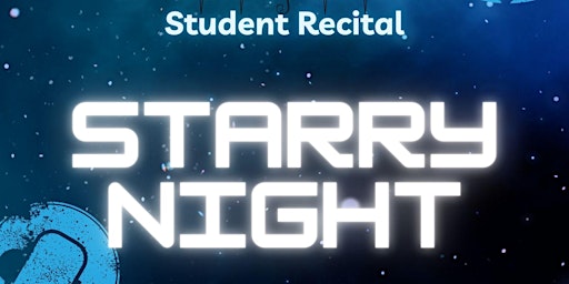Starry Night Student Recital 2022