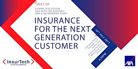 InsurTech Meetup - Insurance for the Next Generation Customer - by AXA  primary image