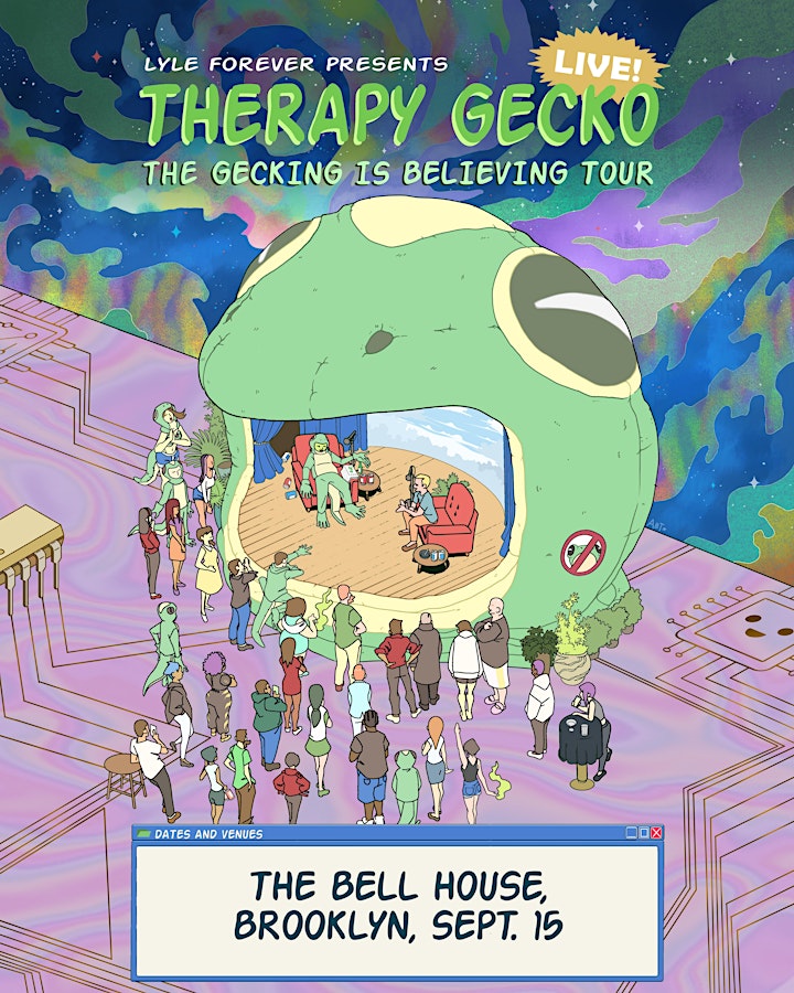 THERAPY GECKO: The Gecking is Believing Tour image