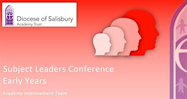 Early Years Curriculum Leadership Conference