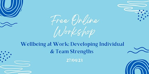 Developing Individual & Team Strengths