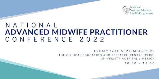 The National Advanced Midwife Practitioner Conference 2022