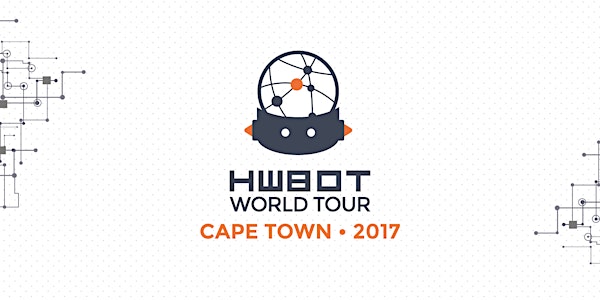 HWBOT World Tour - Cape Town 2017