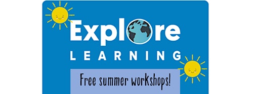 Collection image for Explore Learning free summer workshops
