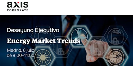 Imagen principal de Desayuno ejecutivo "Energy Market Trends" 2017