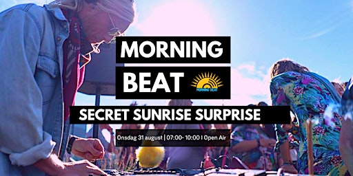 Morning Beat // Secret Sunrise Surprise