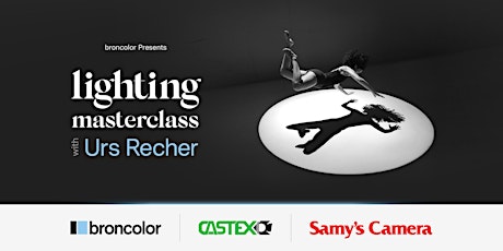 broncolor Presents: Lighting Masterclass with Urs Recher - Los Angeles