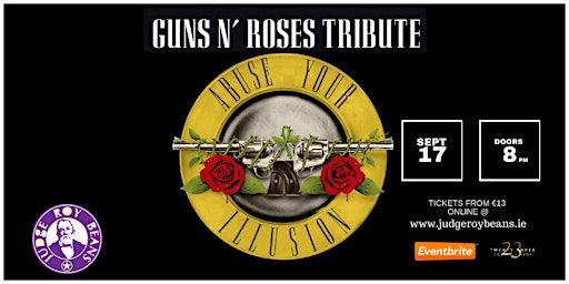 ABUSE YOUR ILLISION - GUNS N' ROSES TRIBUTE @ Judge Roy Beans