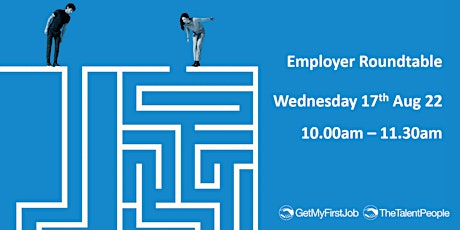 Early careers employer roundtable