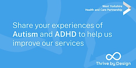 Share your experiences of Autism and ADHD (Young People)