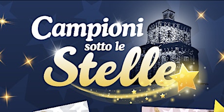 Campioni sotto le stelle - Cannavaro & Ferrara