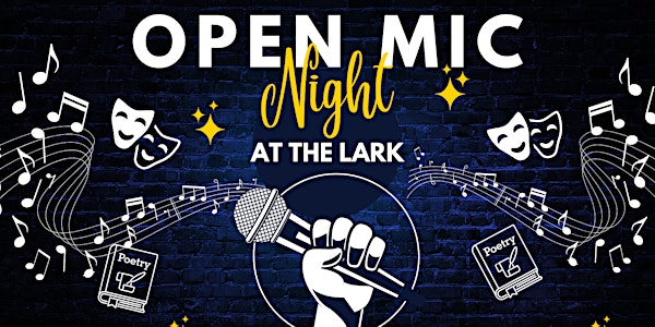 Open Mic Night at The Lark
