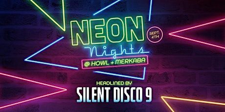 Howl at the Moon and Merkaba Present: Silent Disco 9