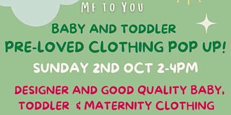 Pre Loved Pop Up Baby and Toddler Clothing