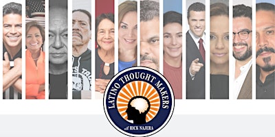 Latino Thought Makers Presents a Conversation with Higher Education Leaders