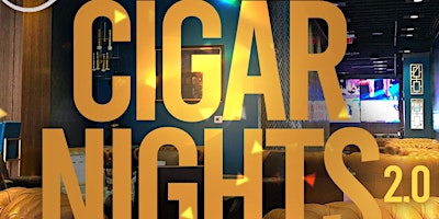 Cigar Nights 2.0 - An Adult Day Party