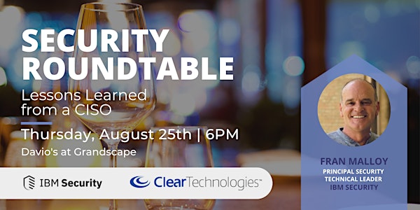 Security Roundtable Dinner with Fran Malloy