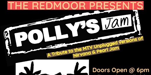 Polly's Jam A Tribute To MTV Unplugged Nirvana & Pearl Jam