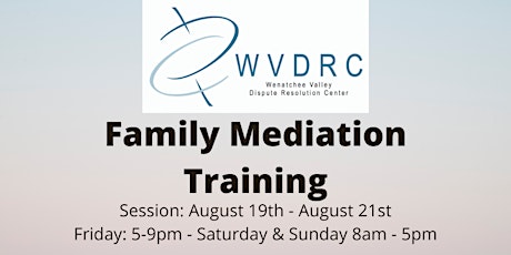 Family Mediation Training - August 2022