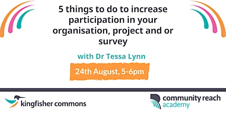 5 ways to increase participation in your organisation/project/survey