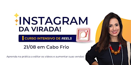 Curso presencial  de Reels  - Instagram da Virada)
