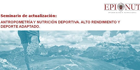 Imagen principal de ANTROPOMETRÍA Y NUTRICIÓN DEPORTIVA. ALTO RENDIMIENTO Y DEPORTE ADAPTADO.