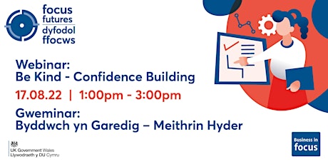 Be Kind - Confidence Building   |  Byddwch yn Garedig – Meithrin Hyder