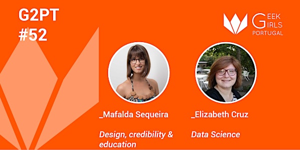 G2PT52 - 52º Geek Girls Portugal - Lisboa