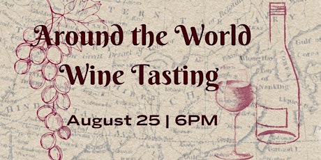 Around The World Wine Tasting