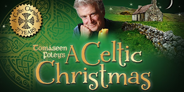 Tomáseen Foley's 'A Celtic Christmas'