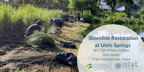 Shoreline Restoration at Ulele Springs