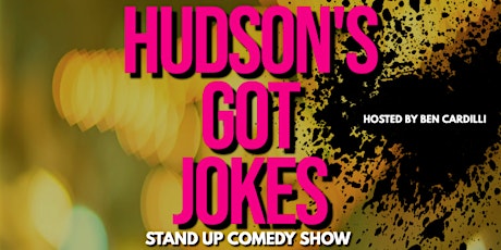 Hudson's Got Jokes ( Stand Up Comedy ) MTLCOMEDYCLUB.COM