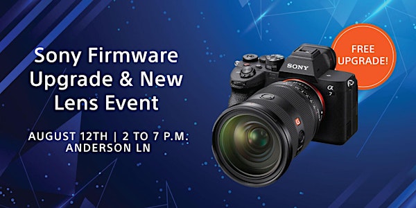 FREE Sony Firmware Upgrade PLUS First Look at the 24-70mm f/2.8 GM II